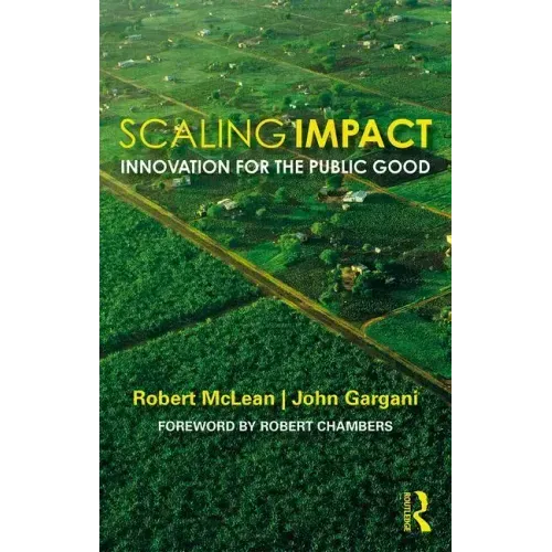 Scaling Impact: Innovation for the Public Good