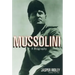 Mussolini: A Biography