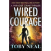 Wired Courage