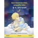 Que duermas bien, pequeño lobo - 잘 자, 꼬마 늑대야 (español - coreano): Libro infantil bilingüe