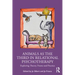Animals as the Third in Relational Psychotherapy: Exploring Theory, Frame and Practice