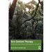 Eco-Centred Therapy: Revisioning Person-Centred Psychology for a Living World