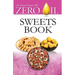 Zero Oil Sweets Book
