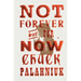 Not Forever, But for Now