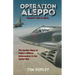 Operation Aleppo: Russia's War in Syria