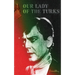 Our Lady of the Turks