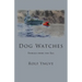Dog Watches: Stories from the Sea