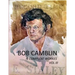 Bob Camblin N Compleat Workes: Ruminations About Life in The Late 20th Century VOL III