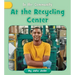 At the Recycling Center