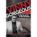 Vinny Gorgeous: The Ugly Rise And Fall Of A New York Mobster