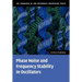 Phase Noise and Frequency Stability in Oscillators