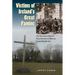 Victims of Ireland's Great Famine: The Bioarchaeology of Mass Burials at Kilkenny Union Workhouse