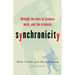 Synchronicity: Through the Eyes of Science, Myth, and the Trickster