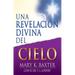 Una Revelación Divina del Cielo