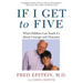 If I Get to Five: What Children Can Teach Us about Courage and Character