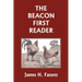 The Beacon First Reader (Color Edition) (Yesterday's Classics)