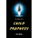 Child Prophesy