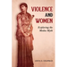 Violence and Women: Exploring the Medea Myth
