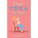 Chair Yoga for Seniors: Gentle Poses for Rejuvenation