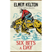 Six Bits a Day