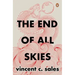 The End of All Skies