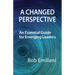 A Changed Perspective: An Essential Guide for Emerging Leaders