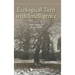 Ecological Turn with Intelligence
