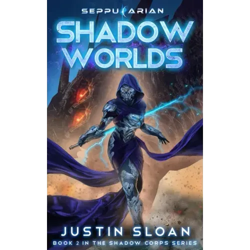 Shadow Worlds: A Space Opera Fantasy