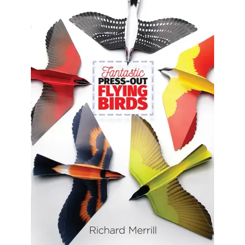 Fantastic Press-Out Flying Birds