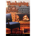 Thanksgiving Tales: True Stories of the Holiday in America