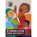 Rethinking Sexism, Gender, and Sexuality