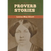 Proverb Stories
