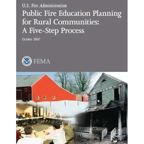 Public Fire Education Planning for Rural Communities: A Five-Step Process