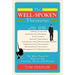 The Well-Spoken Thesaurus: The Most Powerful Ways to Say Everyday Words and Phrases