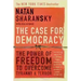 The Case for Democracy: The Power of Freedom to Overcome Tyranny and Terror