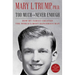 Too Much and Never Enough: How My Family Created the World's Most Dangerous Man