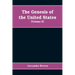 The genesis of the United States: a narrative of the movement in England, 1605-1616, which resulted in the plantation of North America by Englishmen,