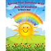 Spread Your Sunshine With Acts Of Kindness