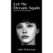 Let Me Dream Again: Essays on the Moving Image