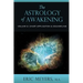 The Astrology of Awakening Volume 2