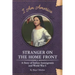 Stranger on the Home Front: A Story of Indian Immigrants and World War I