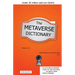 The Metaverse Dictionary