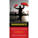 Shanghainese-English/English-Shanghainese Dictionary & Phrasebook
