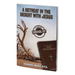 A Retreat in the Desert with Jesus: A Lenten Survival Kit
