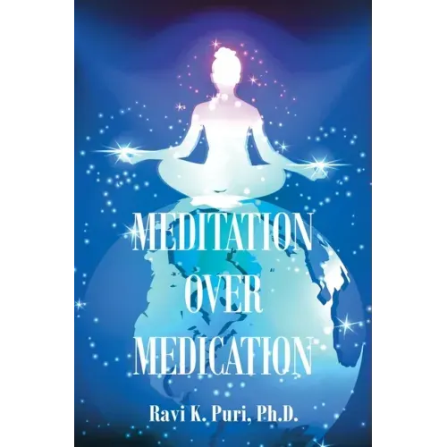 Meditation over Medication