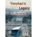 Yenohan's Legacy: a High Country story