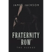 Fraternity Row: The Pledge