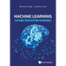 Machine Learning: Concepts, Tools and Data Visualization