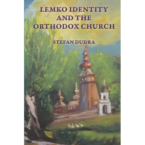 Lemko Identity and the Orthodox Church