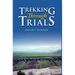 Trekking Through Trials
